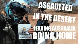 S1E39 Assaulted in the Desert, The end of a Journey!