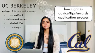 HOW I GOT INTO UC BERKELEY (stats, extracurriculars, essays) | College Application