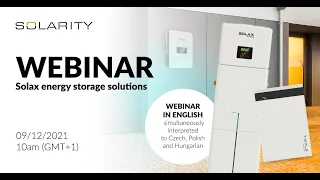 Solarity webinar: Solax Energy Storage Solutions