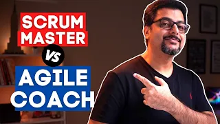 Scrum Master vs Agile Coach - What's the difference?