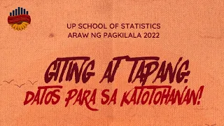 Giting at Tapang: Araw ng Pagkilala 2022 (UP School of Statistics)