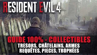 Resident Evil 4 Remake - Guide 100% Collectibles (Trésors, Châtelains, Requêtes, Armes, Trophées...)
