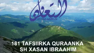 181 Al-saafaat 54 -101  Tafsiirka quraanka sh xasan ibraahim ciise