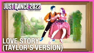 Love Story (Taylor's Version) by Taylor Swift | Just Dance 2022 [Official]