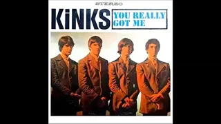 You Really Got Me - The Kinks - (2014 Remastered Version)