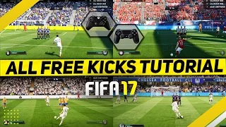 FIFA 17 ALL FREE KICKS TUTORIAL / CURVE - DIPPING - TRIVELA - KNUCKLEBALL - DRIVEN & POWER FREE KICK