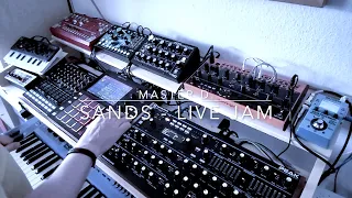 Sands - live jam - techno / progressive house