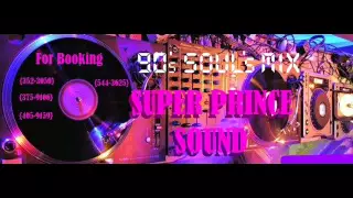 SUPER PRINCE 90s SOULs MIX