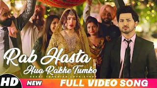 Rab Hasta Hua Rakhe Tumko | New Sad Songs Hindi 2020 | Sad Songs Hindi | New Sad Song | Heart toch