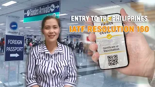 Fully Vaccinated individuals  can now enter the Philippines! IATF  Resolution 160