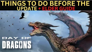Things to do in Day of Dragons BEFORE the 1.0 Update + Elder Mushroom Guide