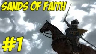 Mount and Blade: Sands of Faith #1 НАЧАЛО И СРАЗУ ПЛЕН.