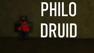 Philo Druid | Rogue Lineage