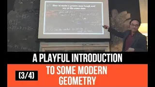 (3/4) A Playful Introduction to Some Modern Geometry - Prof He Yang-Hui