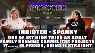 Indicted - Spanky - One of 1st Kids tried as Adult, Family Running Carmelitos Projects, Down 11 yrs