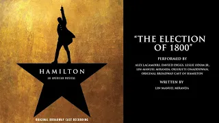 "The Election of 1800" from HAMILTON
