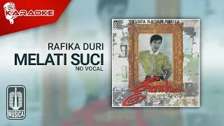 Rafika Duri - Melati Suci (Official Karaoke Video) | No Vocal