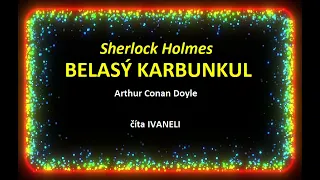 Sherlock Holmes - BELASÝ KARBUNKUL - Arthur Conan Doyle