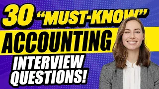 30 ACCOUNTING INTERVIEW QUESTIONS AND ANSWERS (How to Pass an Accountant Interview)