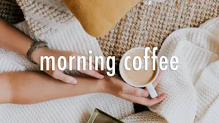 Morning Coffee: An Indie Folk Music Compilation To Help You Wake Up