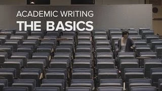 Academic Writing: The Basics