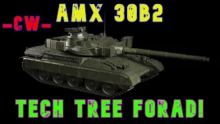 AMX 30B2 Tech Tree Forad! ll Wot Console - World of Tanks Console Modern Armour