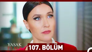 Yasak Elma 107. Bölüm