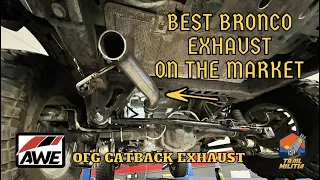 Best Bronco Exhaust on the Market! AWE Tuning Bronco OFG Exhaust W/Bash Guard