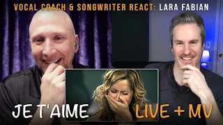 Vocal Coach & Songwriter React to Je t'aime (Live + MV) by Lara Fabian | Song Reaction and Analysis