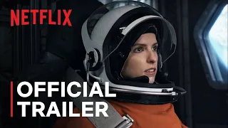 Stowaway | Official Trailer | Netflix [2021]