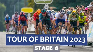 Tour of Britain 2023 [Stage 6 Full Race]
