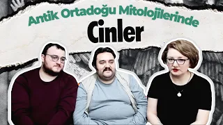 Antik Ortadoğu Mitolojilerinde Cinler