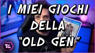 I Miei Giochi Preferiti della "Vecchia" Generazione (PS4)