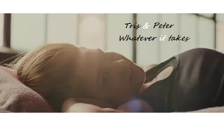 Tris & Peter | Whatever it takes