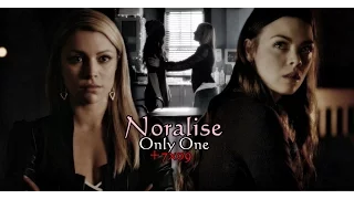 Nora + Mary Louise / Noralise - Only One [ TVD +7x09]