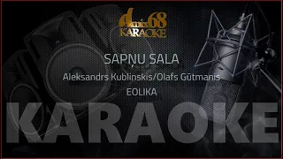 Sapņu sala, Aleksandrs Kublinskis, Olafs Gūtmanis (karaoke)