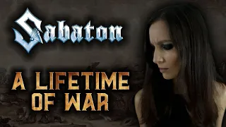 ANAHATA – A Lifetime of War [SABATON Cover]