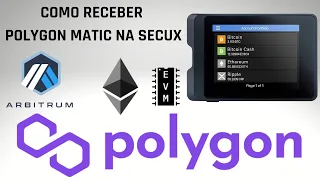 COMO USAR A POLYGON MATIC NA SECUX E DEMAIS REDES EVM