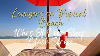 Fade to black screen Lounge chairs on a relaxing tropical beach for meditation, sleep and study