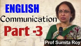 English Communication || Part -3 || Prof Sumita Roy || IMPACT || 2020