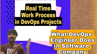 How DevOps engineer implements Real time projects | DevOps engineer Real time workflow