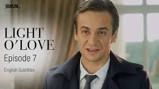 LIGHT O'LOVE Episode 7. Melodrama About Love. [ ENG Subtitle ]. Ukrainian Movies