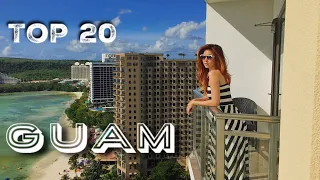 Top 20 Travel Guide: GUAM | USA | Bianca Valerio