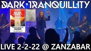DARK TRANQUILLITY Live @ Zanzabar FULL CONCERT 2-2-22 North American Moments Louisville KY 60fps