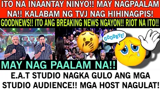 E.A.T🔴FINISH NA!! ITO NA PINAKA AANTAY NYO!! MAY NAG PAALAM NA!! STUDIO AUDIENCE SA E.A.T NAGKA GULO