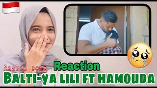 INDONESIAN REACTION BALTI- YA LILI FEAT HAMOUD ( ARABIC REACTION)