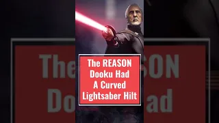 The Reason Behind Count Dooku’s Curved Lightsaber Hilt #shorts #starwars