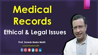 Medical Record Documentation - Ethical and Legal Issues