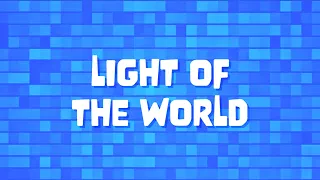 Bridge Kids Worship Song Light of the World Motions