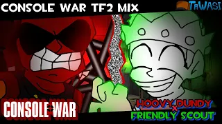 FNF CONSOLE WAR but TF2 cover! HoovyDundy × friendly scout sing it